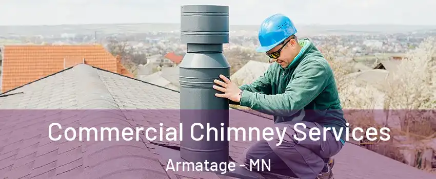 Commercial Chimney Services Armatage - MN