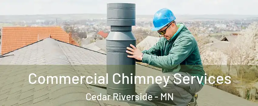 Commercial Chimney Services Cedar Riverside - MN