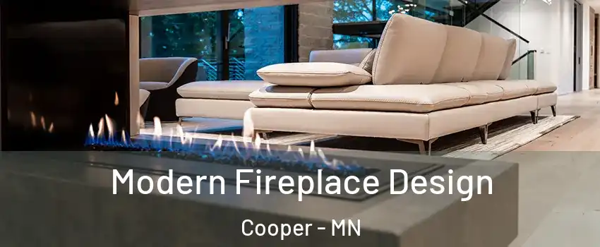 Modern Fireplace Design Cooper - MN