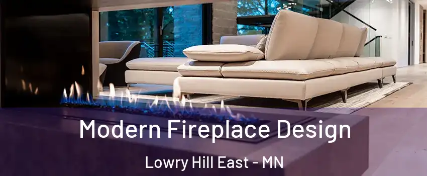 Modern Fireplace Design Lowry Hill East - MN