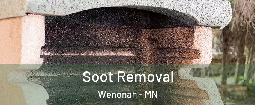 Soot Removal Wenonah - MN